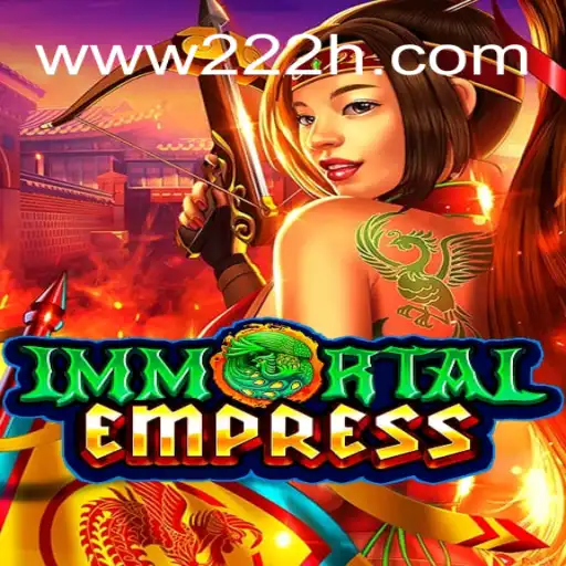 ImmortalEmpress: A Journey into the Realm of Endless Gaming