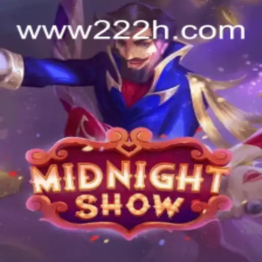 Explore the Excitement of MidnightShow: Your Guide to This Thrilling Game